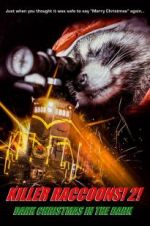 Watch Killer Raccoons 2: Dark Christmas in the Dark M4ufree