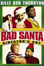 Watch Bad Santa M4ufree