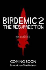 Watch Birdemic 2 The Resurrection M4ufree