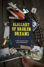 Watch Glossary of Broken Dreams M4ufree
