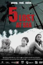 Watch 5 Lost at Sea M4ufree