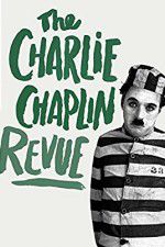 Watch The Chaplin Revue M4ufree