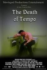 Watch The Death of Tempo M4ufree