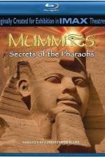 Watch Mummies Secrets of the Pharaohs M4ufree