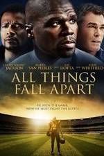 Watch All Things Fall Apart M4ufree