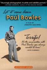 Watch Let It Come Down: The Life of Paul Bowles M4ufree