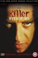 Watch The Killer Within Me M4ufree