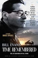 Watch Bill Evans: Time Remembered M4ufree