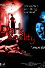 Watch Dark Reality M4ufree