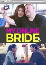 Watch My Online Bride M4ufree