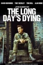 Watch The Long Day's Dying M4ufree