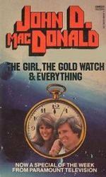 Watch The Girl, the Gold Watch & Everything M4ufree
