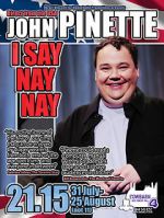 Watch John Pinette: I Say Nay Nay M4ufree