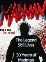 Watch The Legend Still Lives: 30 Years of Madman M4ufree