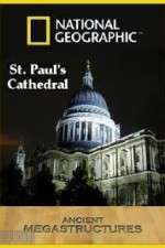 Watch National Geographic: Ancient Megastructures - St.Paul\'s Cathedral M4ufree