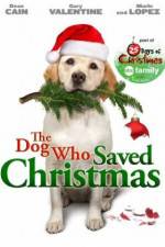 Watch The Dog Who Saved Christmas M4ufree