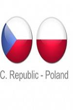 Watch Czech Republic vs Poland M4ufree