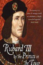 Watch Richard III: The Princes in the Tower M4ufree