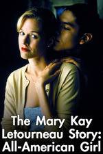 Watch Mary Kay Letourneau: All American Girl M4ufree