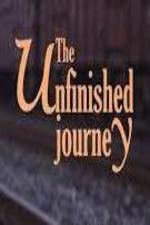 Watch The Unfinished Journey M4ufree