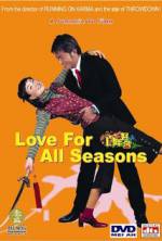 Watch Love for All Seasons M4ufree