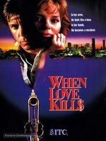 Watch When Love Kills: The Seduction of John Hearn M4ufree