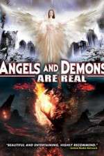 Watch Angels and Demons Are Real M4ufree