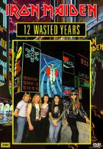 Watch Iron Maiden: 12 Wasted Years M4ufree