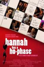 Watch Hannah Has a Ho-Phase M4ufree