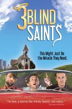 Watch 3 Blind Saints M4ufree