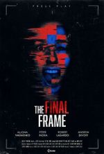 Watch The Final Frame M4ufree