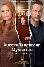 Watch Aurora Teagarden Mysteries: How to Con A Con M4ufree