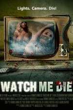 Watch Watch Me Die M4ufree