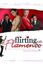 Watch Flirting with Flamenco M4ufree