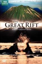 Watch The Great Rift - Africa's Greatest Story M4ufree