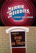 Watch Hyde and Go Tweet (Short 1960) M4ufree