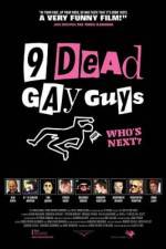 Watch 9 Dead Gay Guys M4ufree