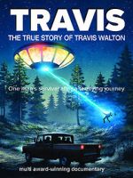 Watch Travis: The True Story of Travis Walton M4ufree