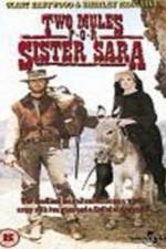 Watch Two Mules for Sister Sara M4ufree