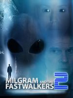 Watch Milgram and the Fastwalkers 2 M4ufree