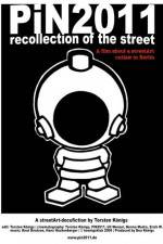Watch PiN2011 - recollection of the street M4ufree