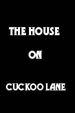Watch The House on Cuckoo Lane M4ufree