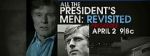 Watch All the President\'s Men Revisited M4ufree