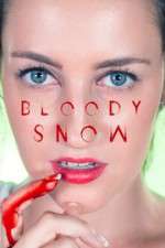 Watch Bloody Snow M4ufree