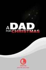 Watch A Dad for Christmas M4ufree