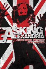 Watch Asking Alexandria: Live from Brixton and Beyond M4ufree
