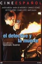 Watch El detective y la muerte M4ufree