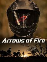 Watch Arrows of Fire M4ufree