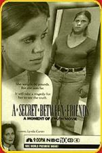 Watch A Secret Between Friends: A Moment of Truth Movie M4ufree
