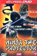 Watch Ninja the Protector M4ufree